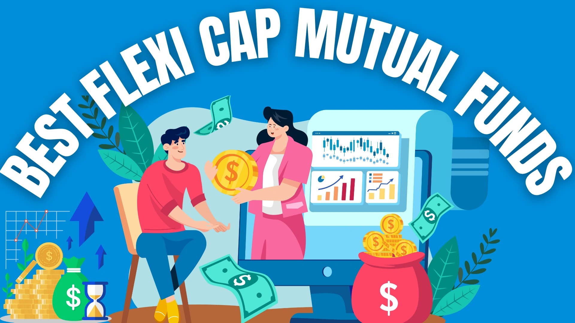 Best Flexi Cap Mutual Fund