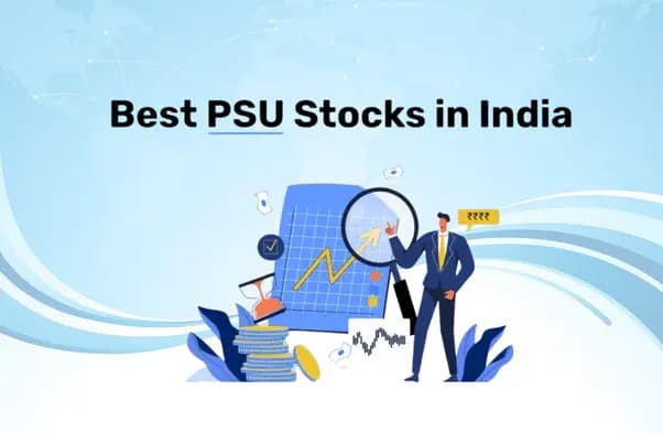 Best PSU Stocks in India 2025