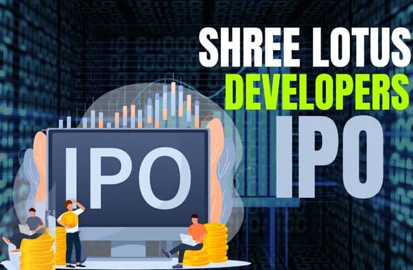 Shree Lotus Developers IPO