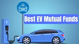 Best EV Mutual Fund