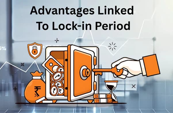 Advantages Linked To Lock-in Period in mutual funds