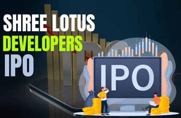 Shree Lotus Developers IPO